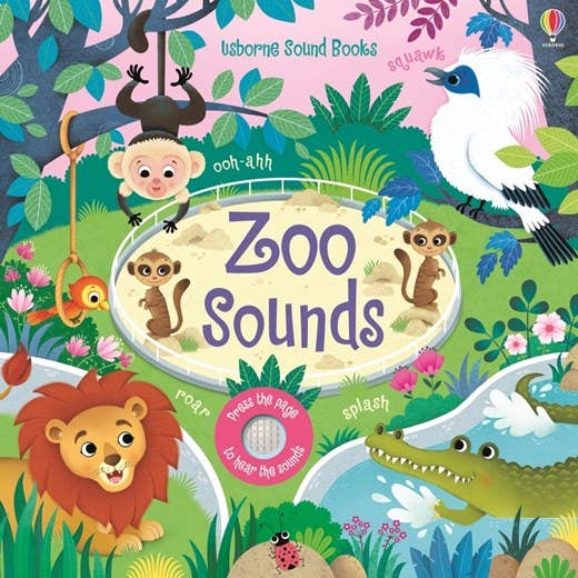 Zoo Sounds Book By: Sam Taplin