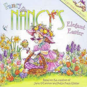 Fancy Nancy's Elegant Easter : Jane O'Connor