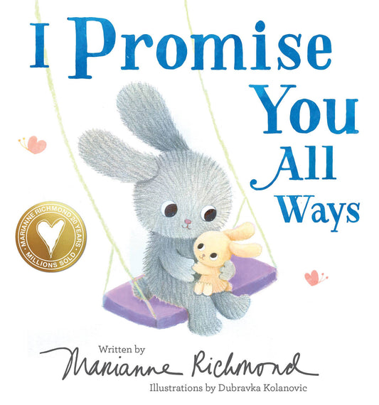 I Promise You All Ways Book
