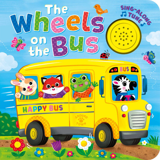 The Wheels on the Bus Book (Sing-Along Tune)