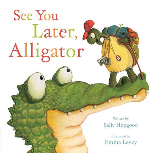 See You Later, Alligator Book