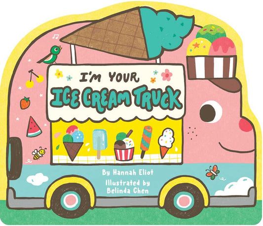 I'm Your Ice Cream Truck Book