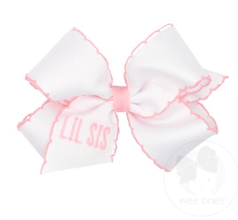 Grosgrain Bow with Light Pink Moonstitch Edge and "LIL SIS" Embroidery