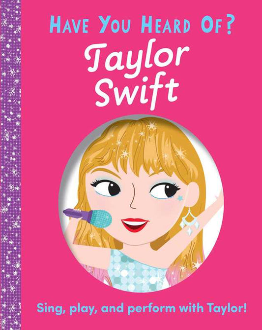 Have You Heard of Taylor Swift? Book